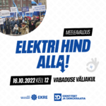 EKRE korraldab 16. oktoobril Vabaduse väljakul suure meeleavalduse „Elektri hind alla!“