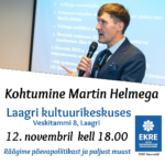 Kohtumine Martin Helmega Laagri kultuurikeskuses 12. novembril kell 18