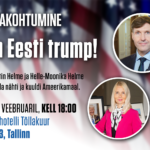 Suur rahvakohtumine „EKRE on Eesti trump!“